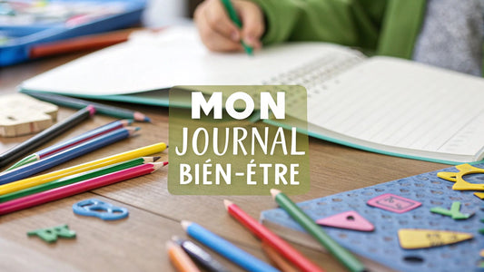 Le self care journal, l'outil créatif pour aider votre enfant à s'épanouir