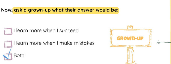 From the journal: ask a grown-up what their answer would be, with the Grown-up sign